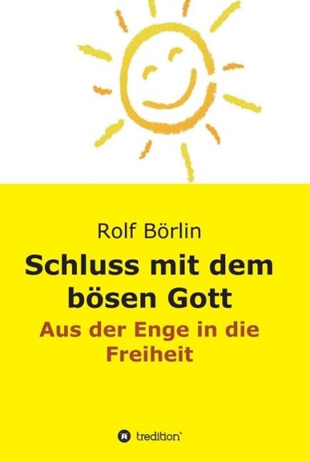 Produktbild: Schluss mit dem b&ouml;sen Gott