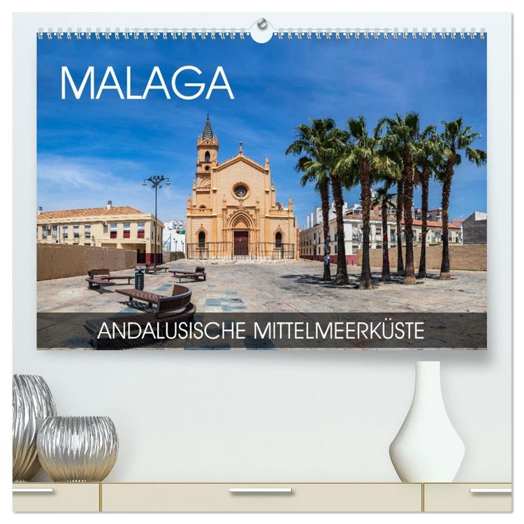 Produktbild: Malaga - andalusische Mittelmeerk&uuml;ste (hochwertiger Premium Wandkalender 2026 DIN A2 quer), Kunstdruck in Hochglanz