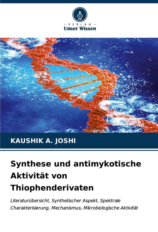 Produktbild: Synthese und antimykotische Aktivit&auml;t von Thiophenderivaten