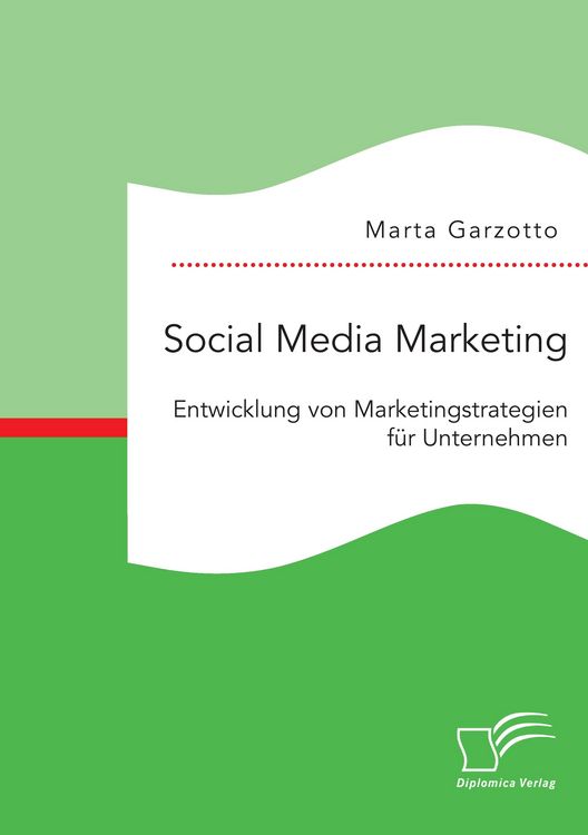 Produktbild: Social Media Marketing: Entwicklung von Marketingstrategien f&uuml;r Unternehmen