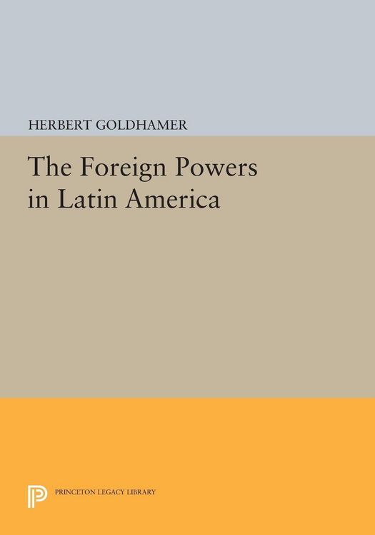 Produktbild: The Foreign Powers in Latin America