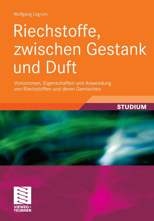 Produktbild: Riechstoffe, zwischen Gestank und Duft