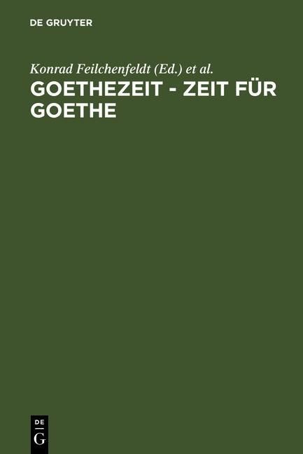 Produktbild: Goethezeit - Zeit f&uuml;r Goethe