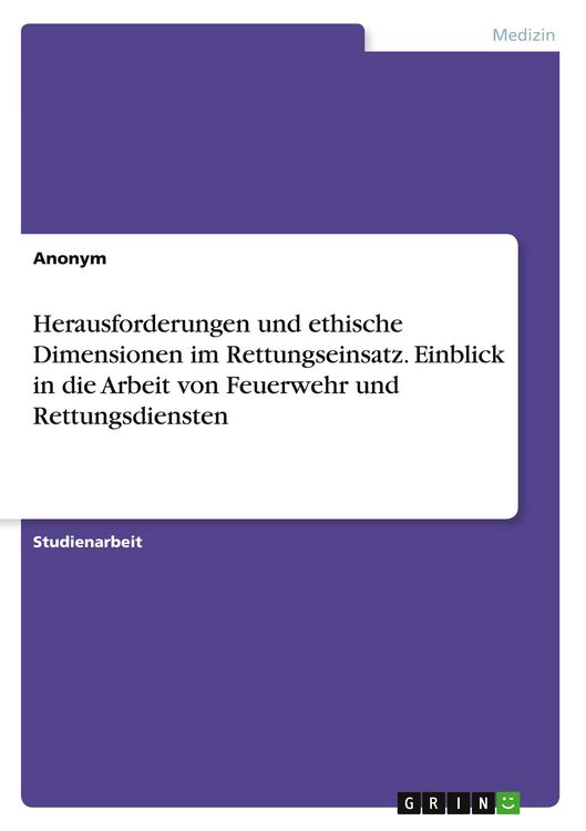 Produktbild: Anonym: Herausforderungen und ethische Dimensionen im Rettun