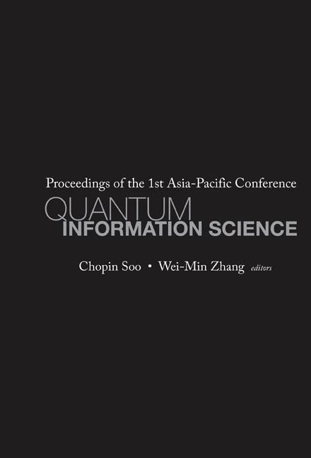 Produktbild: Quantum Information Science - Proceedings of the 1st Asia-Pacific Conference