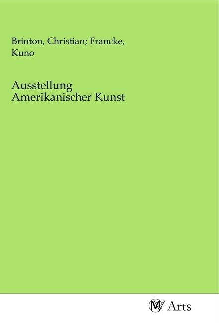 Produktbild: Ausstellung Amerikanischer Kunst