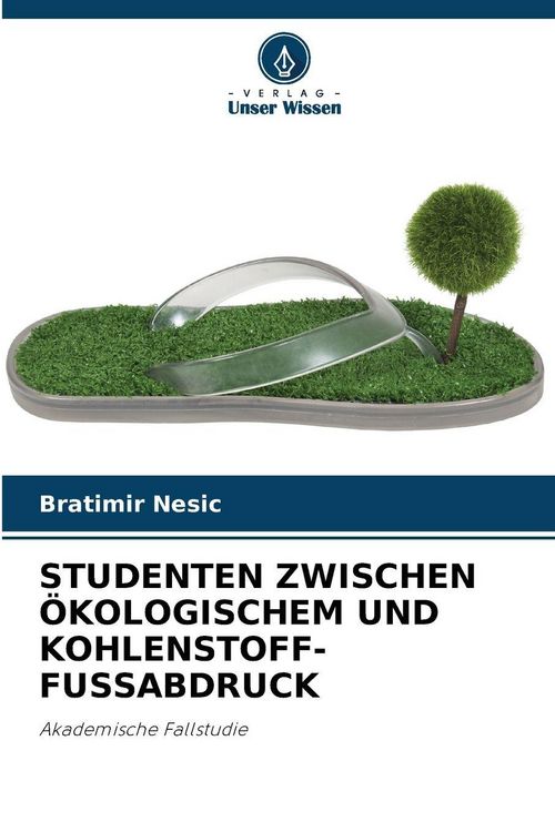 Produktbild: Studenten Zwischen &Ouml;kologischem und Kohlenstoff-Fussabdruck