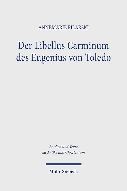 Produktbild: Der Libellus Carminum des Eugenius von Toledo