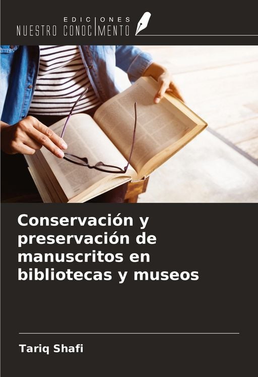 Produktbild: Conservaci&oacute;n y preservaci&oacute;n de manuscritos en bibliotecas y museos