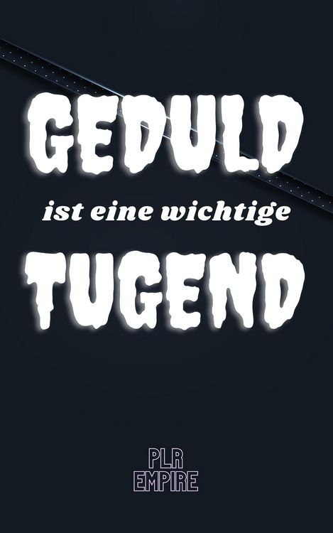 Produktbild: GEDULD ist eine wichtige Tugend