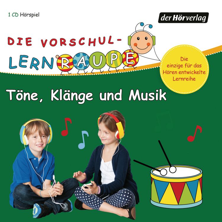Produktbild: Die Vorschul-Lernraupe: T&ouml;ne, Kl&auml;nge und Musik