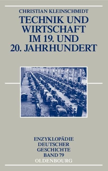 Produktbild: Technik und Wirtschaft im 19. und 20. Jahrhundert
