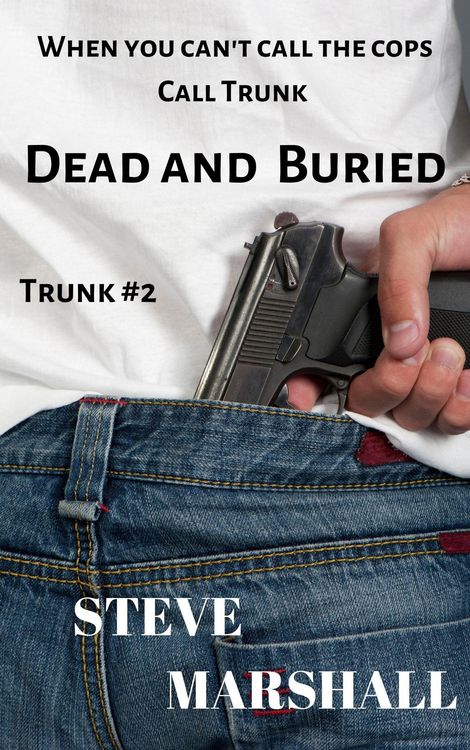 Produktbild: Dead and Buried (Trunk, #2)