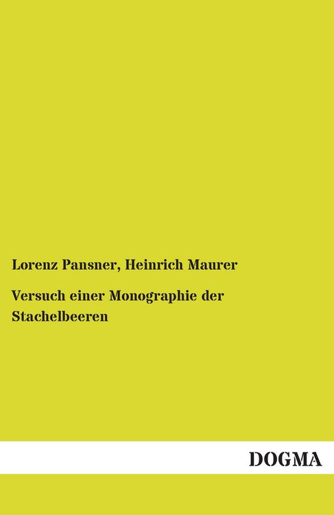 Produktbild: Versuch einer Monographie der Stachelbeeren