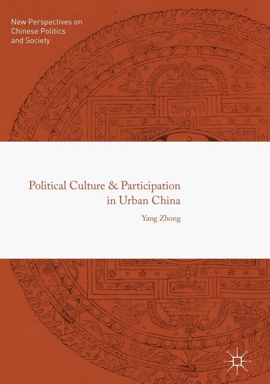 Produktbild: Political Culture and Participation in Urban China