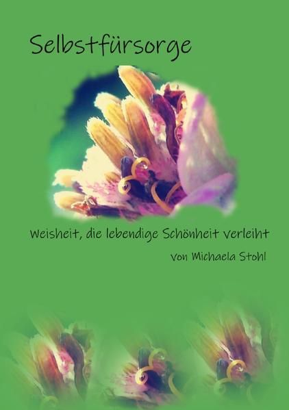 Produktbild: Entfaltung durch Lyrik / Selbstf&uuml;rsorge