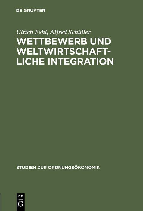 Produktbild: Wettbewerb und weltwirtschaftliche Integration