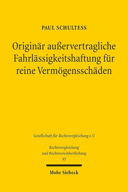Produktbild: Origin&auml;r au&szlig;ervertragliche Fahrl&auml;ssigkeitshaftung f&uuml;r reine Verm&ouml;genssch&auml;den