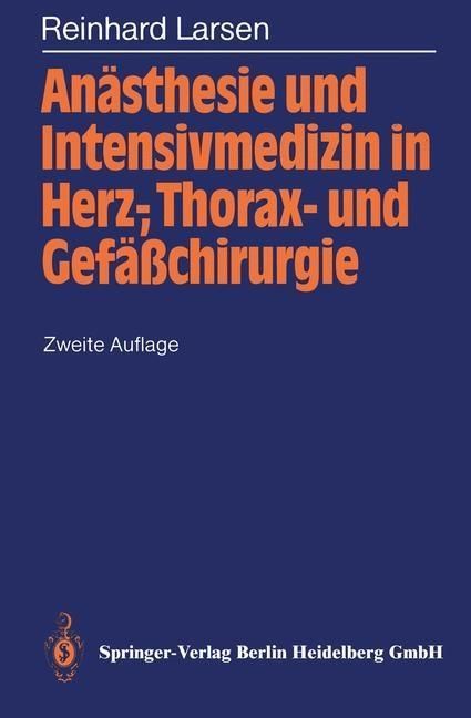 Produktbild: An&auml;sthesie und Intensivmedizin in Herz-, Thorax- und Gef&auml;&szlig;chirurgie