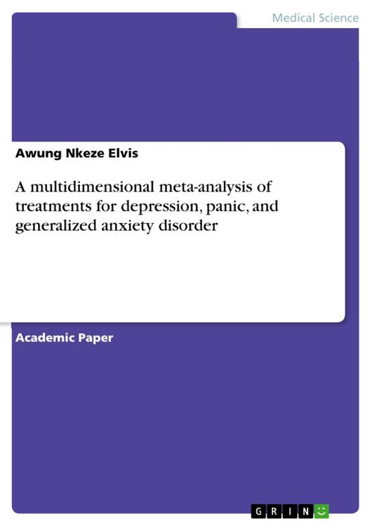 Produktbild: A multidimensional meta-analysis of treatments for depression, panic, and generalized anxiety disorder