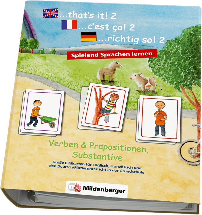 Produktbild: &bdquo;... that`s it! 2 ... c`est &ccedil;a! 2 ... richtig so! 2&ldquo; &ndash; Verben und Pr&auml;positionen