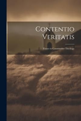 Produktbild: Contentio Veritatis: Essays in Constructive Theology