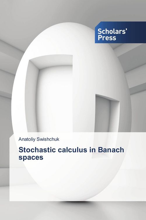 Produktbild: Stochastic calculus in Banach spaces