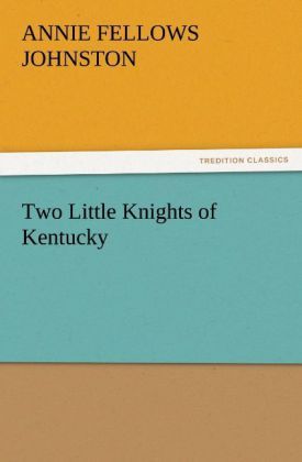 Produktbild: Two Little Knights of Kentucky
