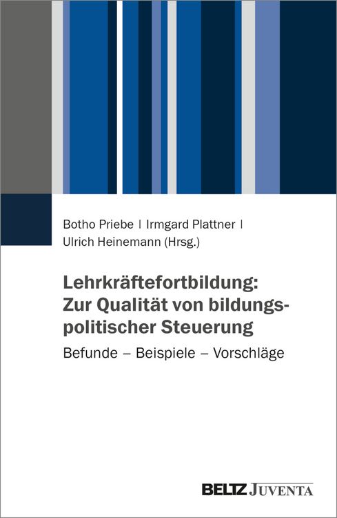 Produktbild: Lehrkr&auml;ftefortbildung: Zur Qualit&auml;t von bildungspolitischer Steuerung