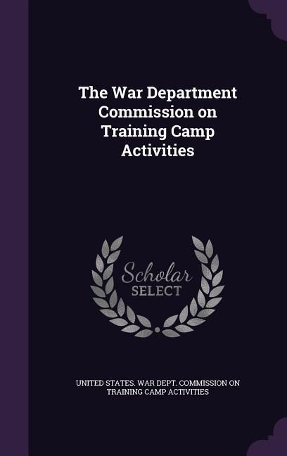 Produktbild: The War Department Commission on Training Camp Activities
