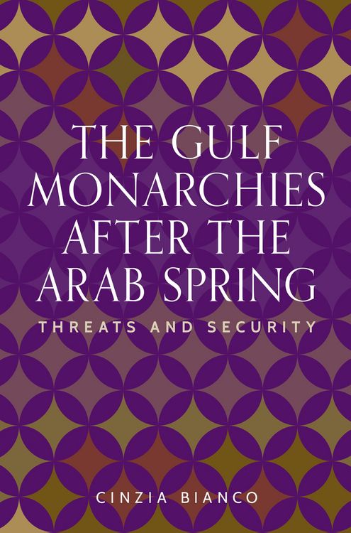 Produktbild: The Gulf monarchies after the Arab Spring