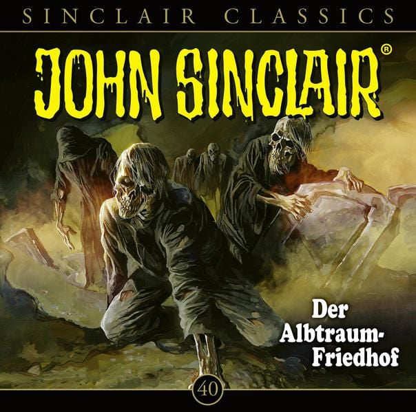 Produktbild: Classics, Folge 40: Der Albtraum-Friedhof