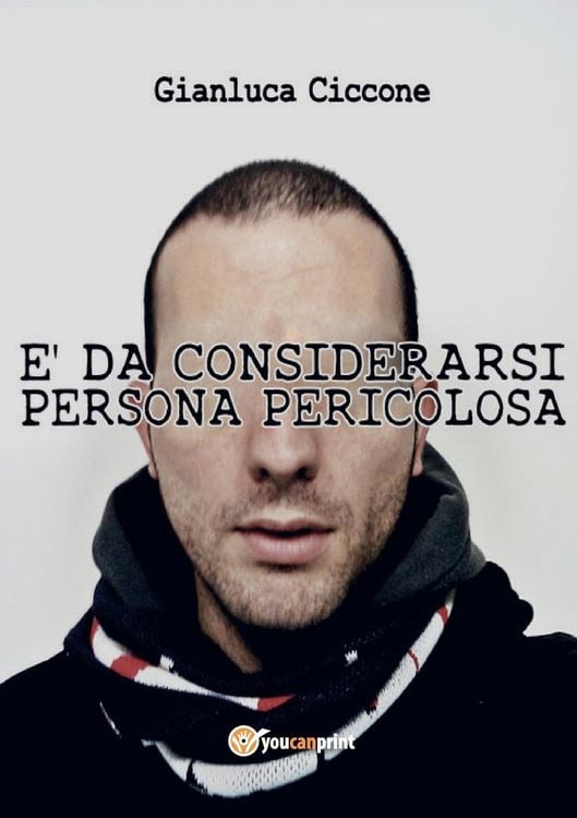 Produktbild: &Egrave; da considerarsi persona pericolosa