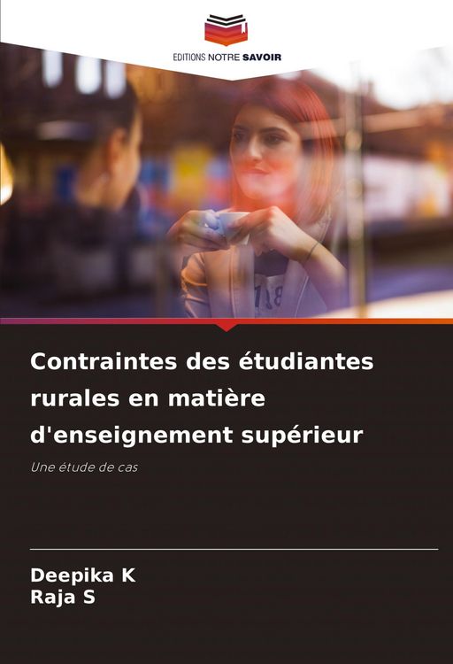 Produktbild: Contraintes des &eacute;tudiantes rurales en mati&egrave;re d'enseignement sup&eacute;rieur