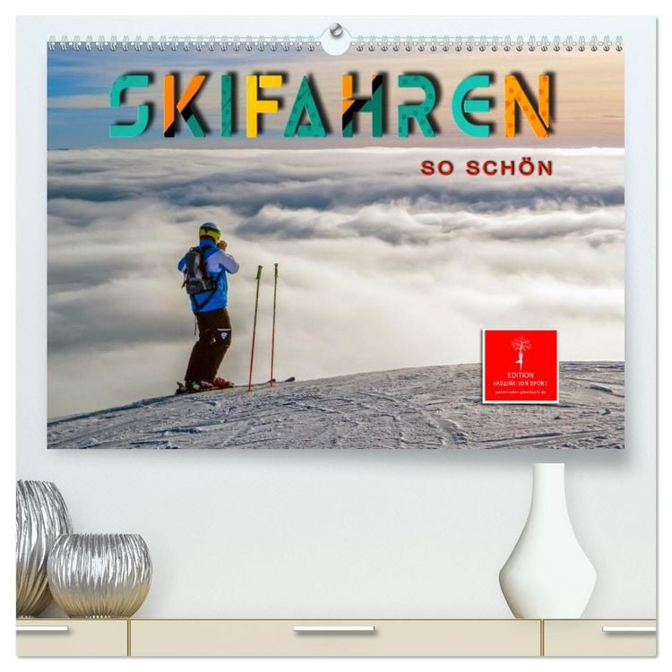 Produktbild: Skifahren - so sch&ouml;n (hochwertiger Premium Wandkalender 2026 DIN A2 quer), Kunstdruck in Hochglanz