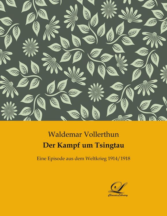 Produktbild: Der Kampf um Tsingtau
