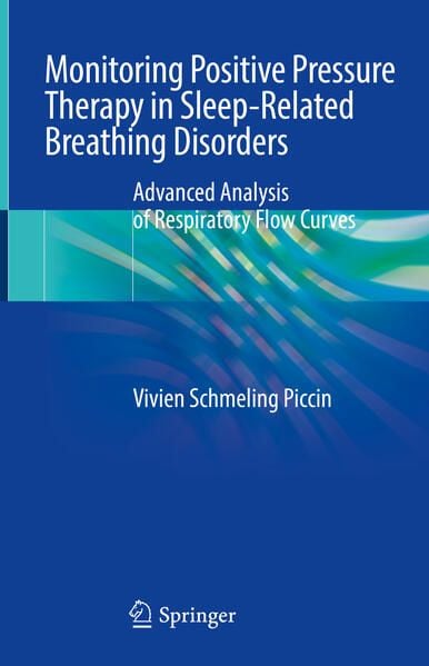 Produktbild: Monitoring Positive Pressure Therapy in Sleep-Related Breathing Disorders