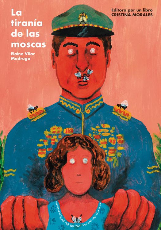 Produktbild: La tiran&iacute;a de las moscas