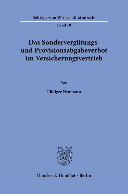 Produktbild: Das Sonderverg&uuml;tungs- und Provisionsabgabeverbot im Versicherungsvertrieb