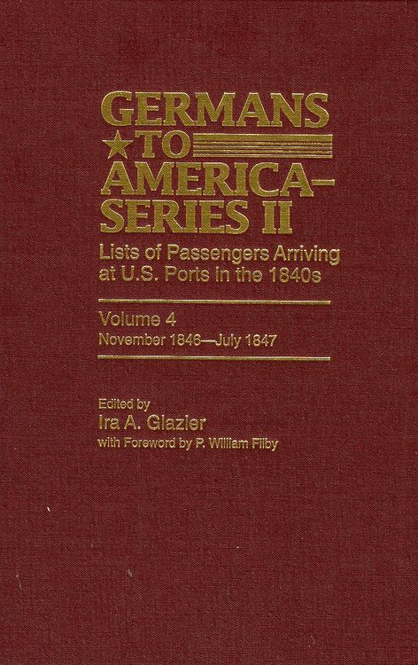 Produktbild: Germans to America (Series II), November 1846-July 1847