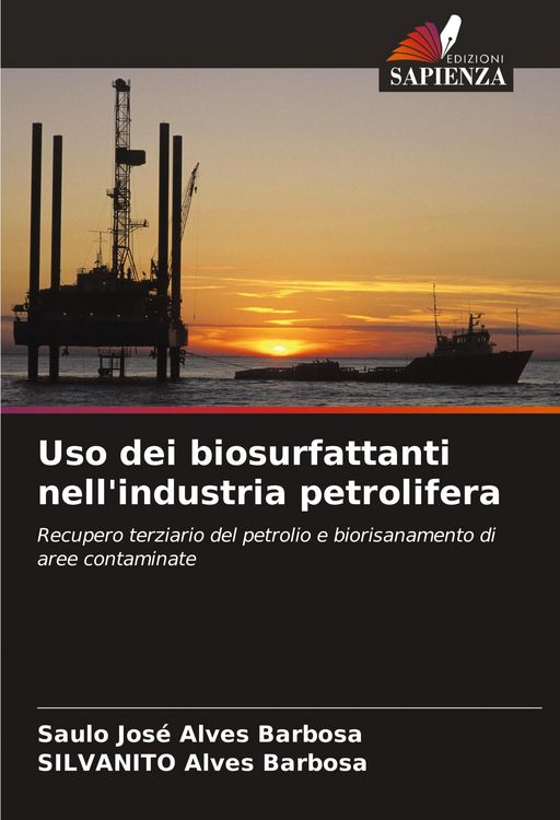 Produktbild: Uso dei biosurfattanti nell'industria petrolifera
