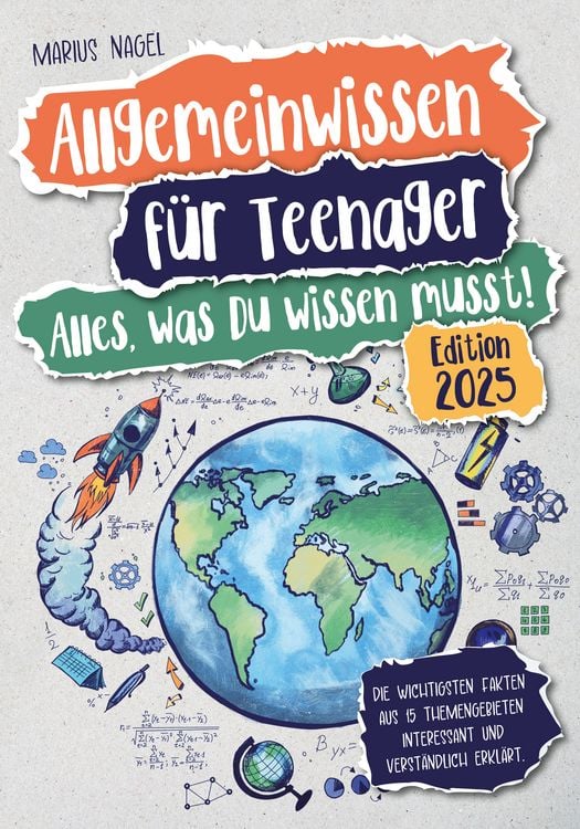 Produktbild: Allgemeinwissen f&uuml;r Teenager &ndash; Alles, was Du wissen musst!