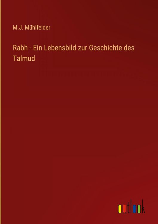 Produktbild: Rabh - Ein Lebensbild zur Geschichte des Talmud
