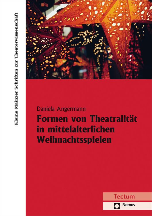 Produktbild: Formen von Theatralit&auml;t in mittelalterlichen Weihnachtsspielen