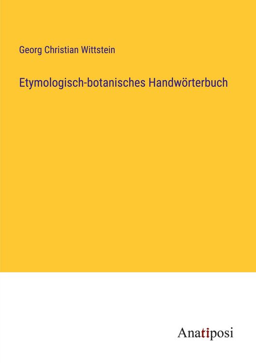 Produktbild: Etymologisch-botanisches Handw&ouml;rterbuch