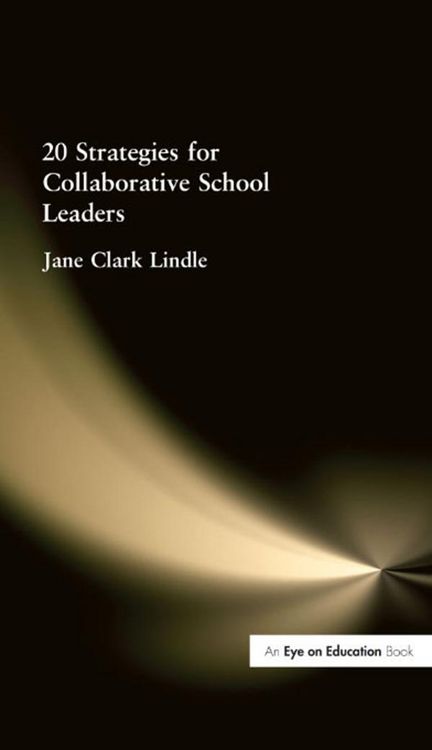Produktbild: 20 Strategies for Collaborative School Leaders