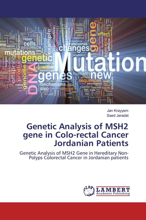 Produktbild: Genetic Analysis of MSH2 gene in Colo-rectal Cancer Jordanian Patients
