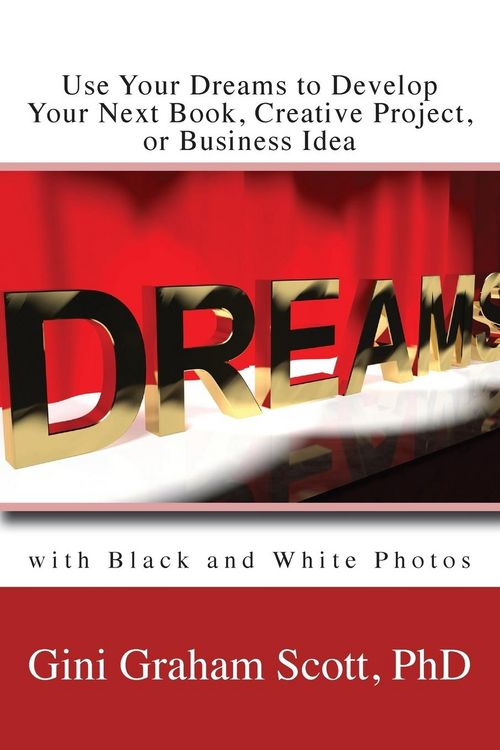 Produktbild: Use Your Dreams to Develop Your Next Book, Creative Project, or Business Idea
