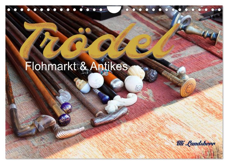 Produktbild: Tr&ouml;del, Flohmarkt & Antikes (Wandkalender 2026 DIN A4 quer), CALVENDO Monatskalender