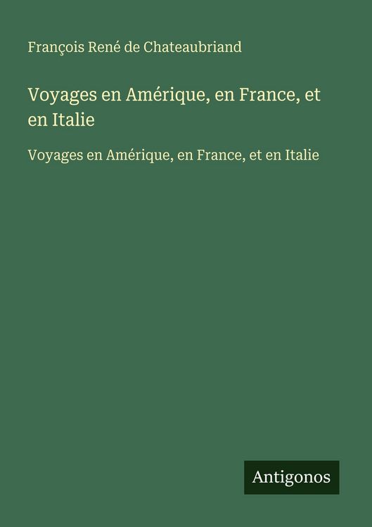 Produktbild: Voyages en Am&eacute;rique, en France, et en Italie